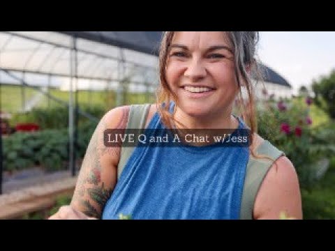 Roots and Refuge Farm: Live Q & A Chat with Jess Live Q & A Chat with Jess