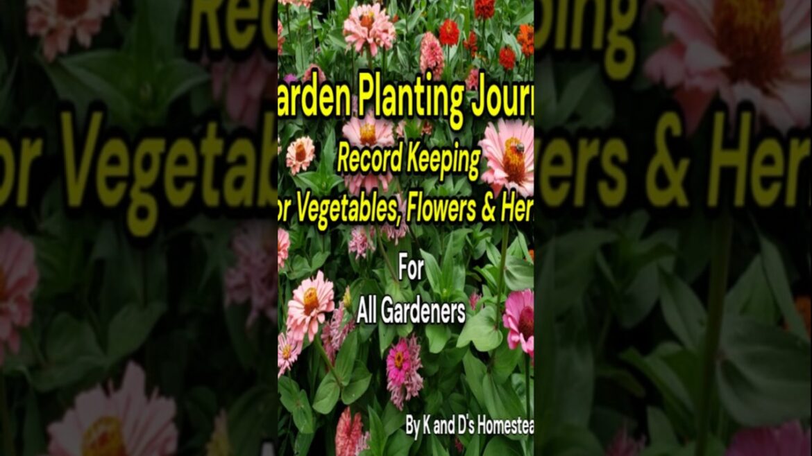 Garden Planting Journal
