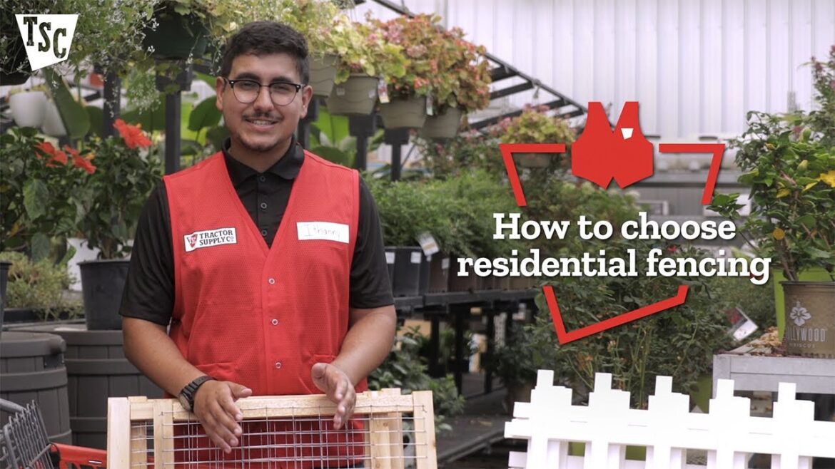 How to Choose Residential Fencing | Tractor Supply Co.