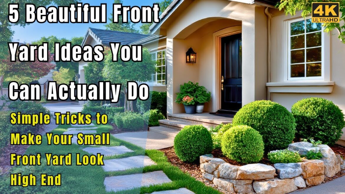 Simple and Beautiful Small Front Yard Landscaping Ideas | Maximize Your Front Yard Space