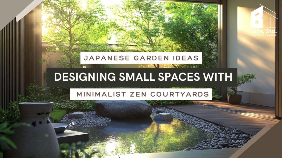 Japanese Garden Ideas: Designing Small Spaces with Minimalist Zen Courtyards Japanese Garden Ideas: Designing Small Spaces with Minimalist Zen Courtyards
