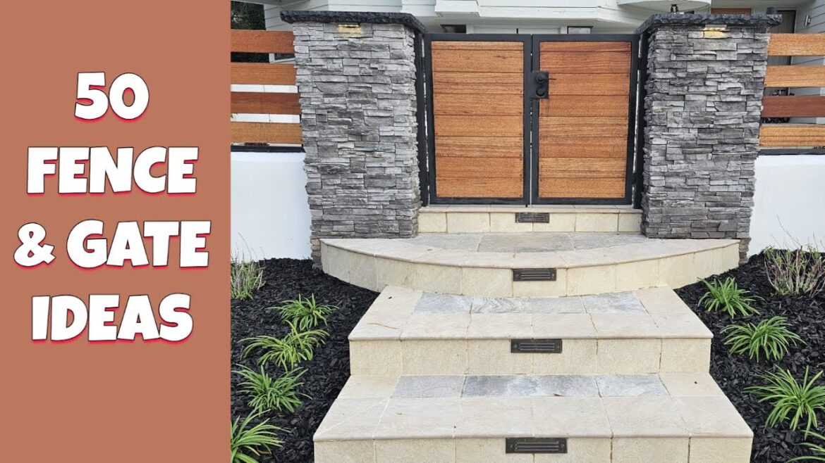 50 Fence & Gate Ideas 50 Fence & Gate Ideas