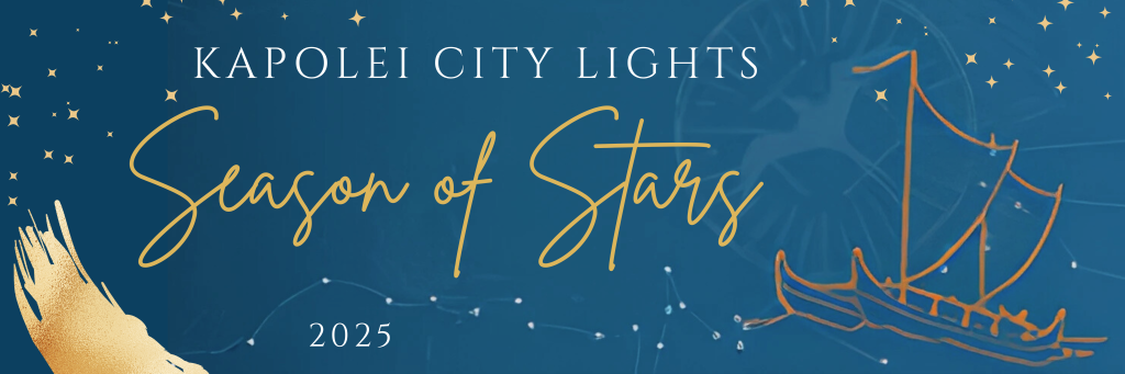 Kapolei City Lights 2025 Banner - Season of Stars