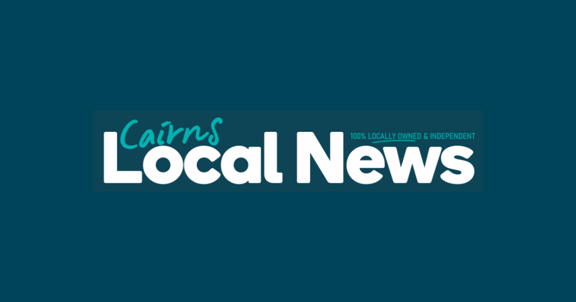 Cairns Local News – Free to read No subscriptions Cairns Local News - Free to read No subscriptions