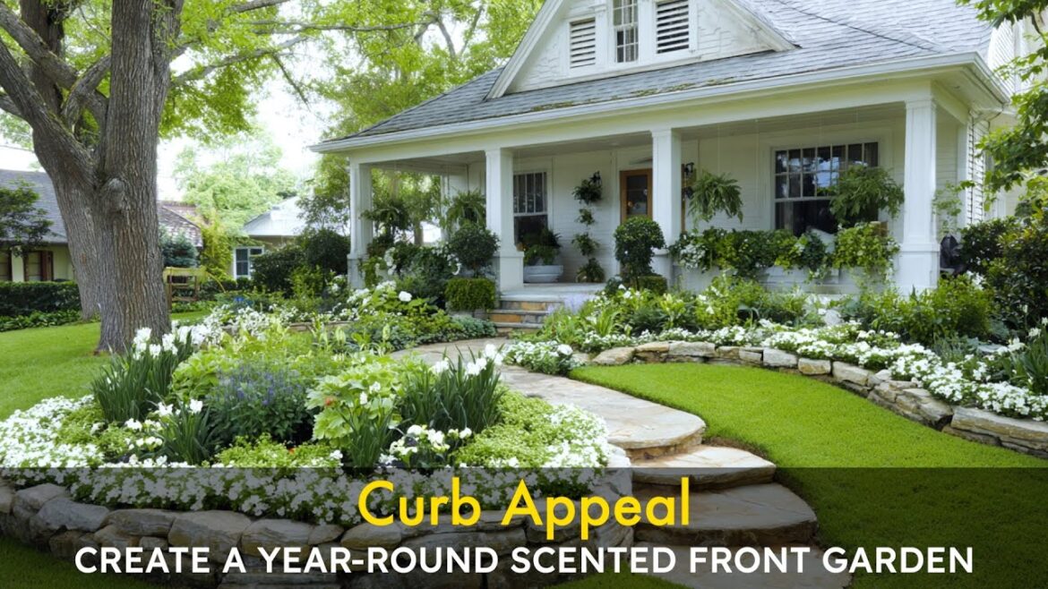 Front Yard Landscaping: Fragrant Front Yard Flower Bed Ideas to Welcome Guests Front Yard Landscaping: Fragrant Front Yard Flower Bed Ideas to Welcome Guests