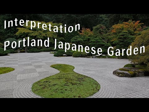 Interpretation Japanese Garden in Portland Interpretation Japanese Garden in Portland