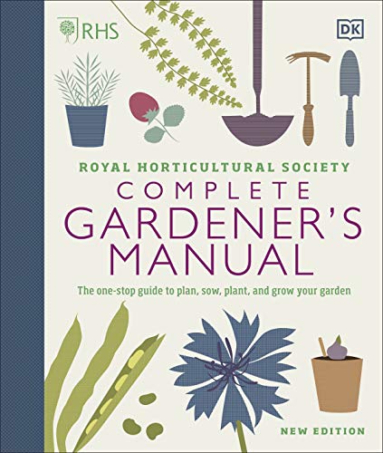 RHS Complete Gardener's Manual RHS Complete Gardener's Manual
