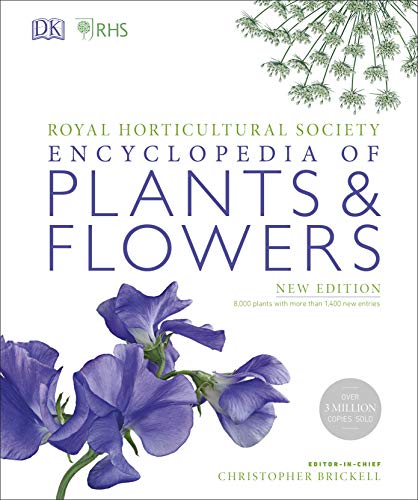 RHS Encyclopedia Of Plants and Flowers RHS Encyclopedia Of Plants and Flowers