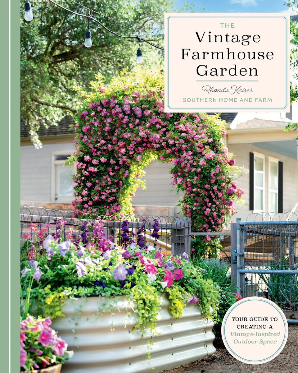 Book jacket of The Vintage Farmhouse Garden by Rhonda Kaiser (Cool Springs Press/PA)