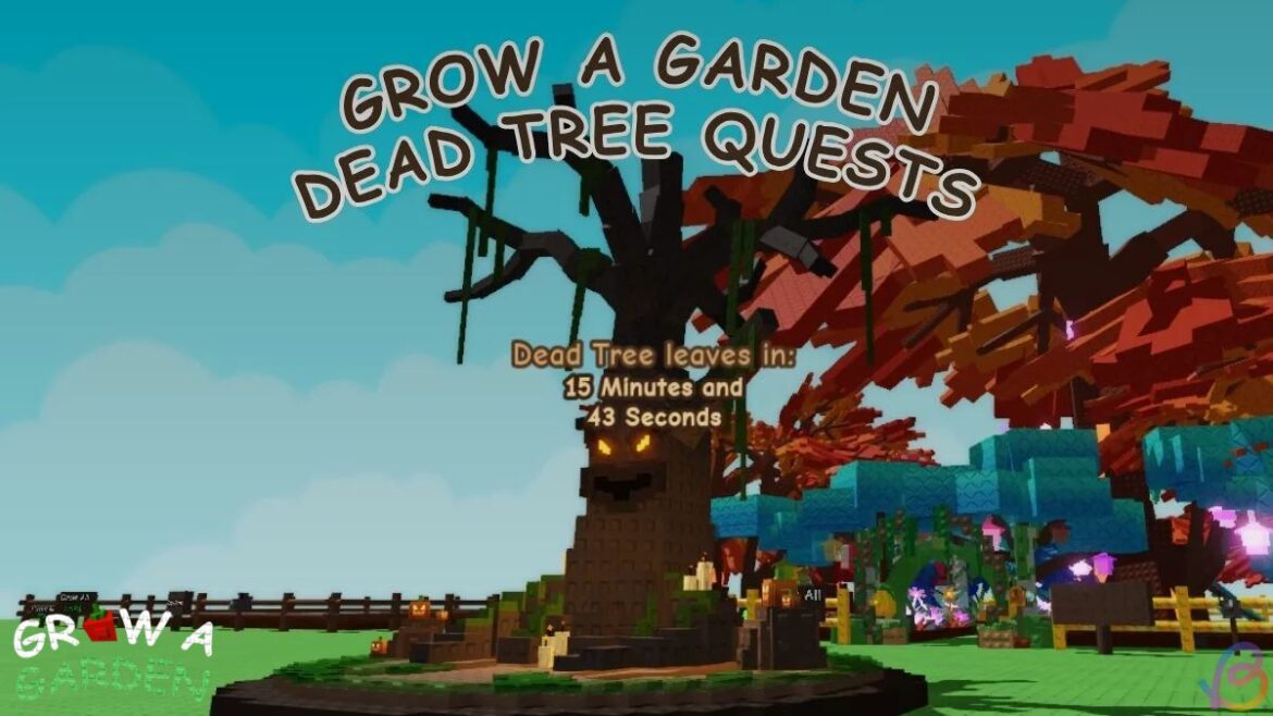 Grow a Garden Dead Tree Quests and Rewards Grow a Garden Dead Tree Quests and Rewards