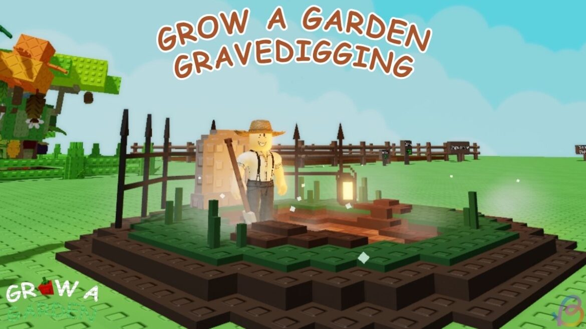 Grow a Garden Gravedigging Guide: How to Dig and All Rewards Grow a Garden Gravedigging Guide: How to Dig and All Rewards