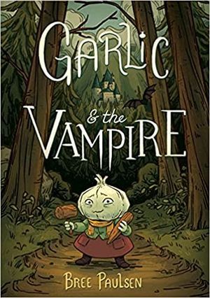 cover of Garlic and the Vampire by Bree Paulsen