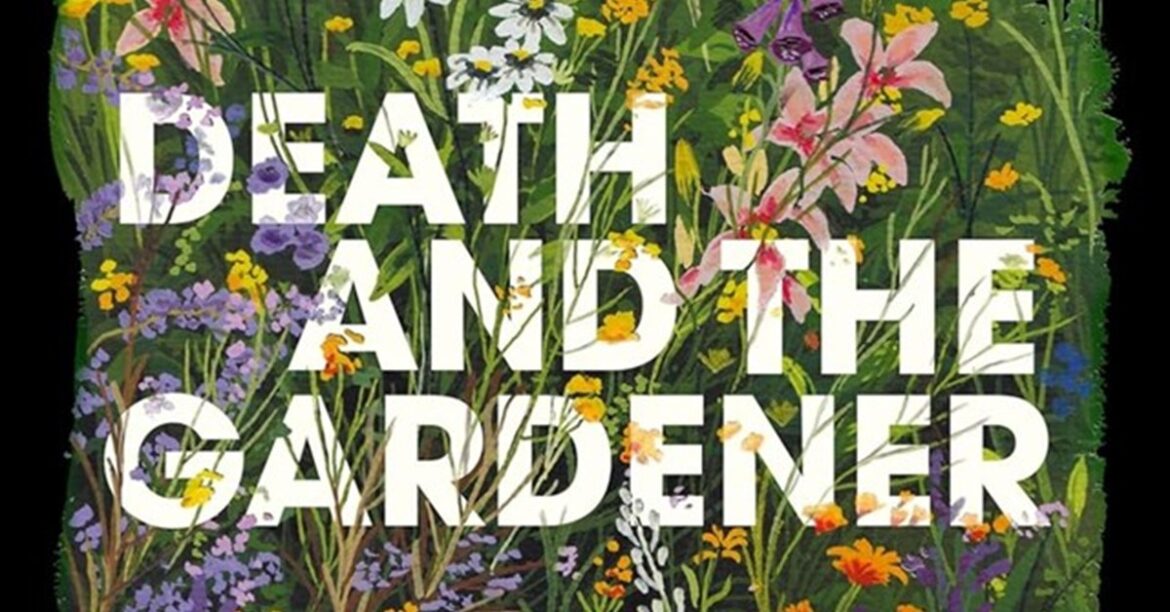 Death and the Gardener by Georgi Gospodinov Death and the Gardener by Georgi Gospodinov