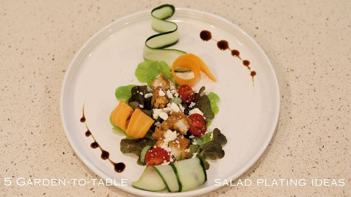 How to Plate Salads Like a Chef | 5 Elegant Garden-to-Table Salad Ideas How to Plate Salads Like a Chef | 5 Elegant Garden-to-Table Salad Ideas