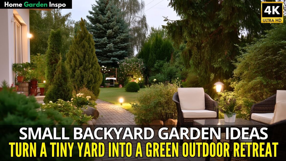 Small Backyard Garden Ideas: Turn a Tiny Yard into a Green Outdoor Retreat Small Backyard Garden Ideas: Turn a Tiny Yard into a Green Outdoor Retreat