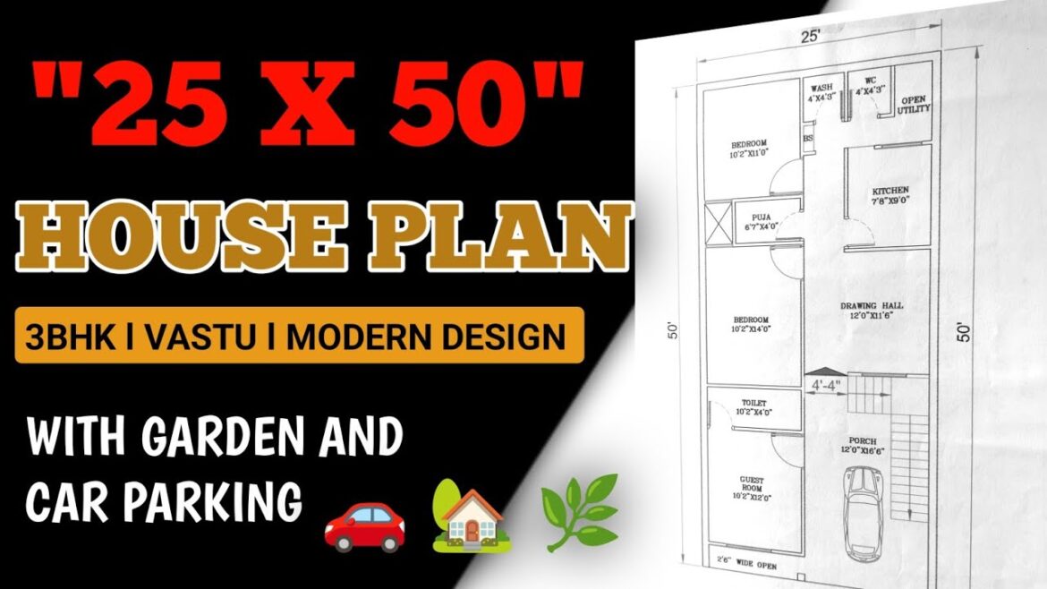 ✅25x50 House Plan 3BHK with Vastu। Garden and Car parking। Ghar ka naksha