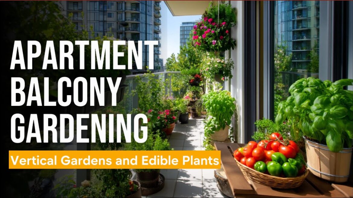 Apartment Balcony Gardening: Vertical Gardens and Edible Plants in Small Spaces #apartment  #balcony