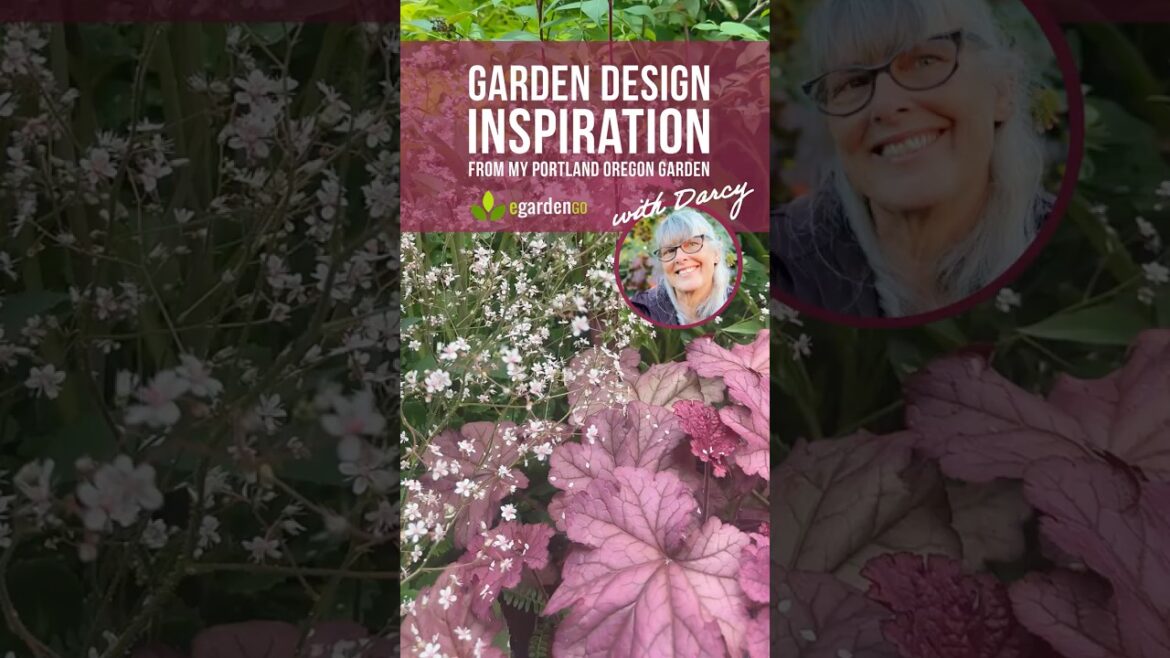 Garden Design Inpiration from My Portland Oregon Garden #gardentour  #gardendesign