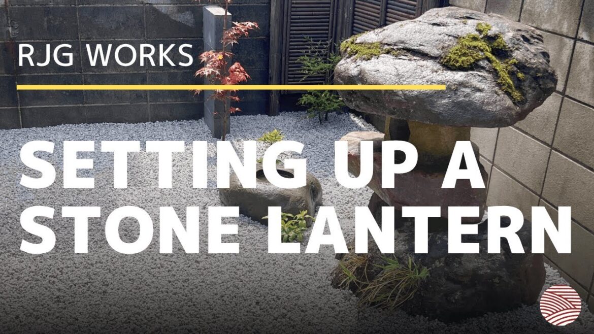 Installing a Yama-doro Stone Lantern | Japanese Garden Construction Process Installing a Yama-doro Stone Lantern | Japanese Garden Construction Process