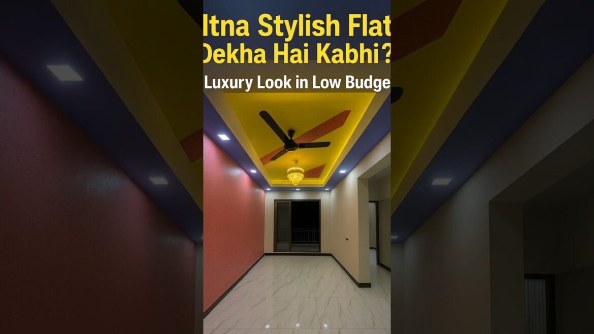 Itna Stylish Flat Dekha Hai Kabhi? 😍 Luxury Look in Low Budget 💸