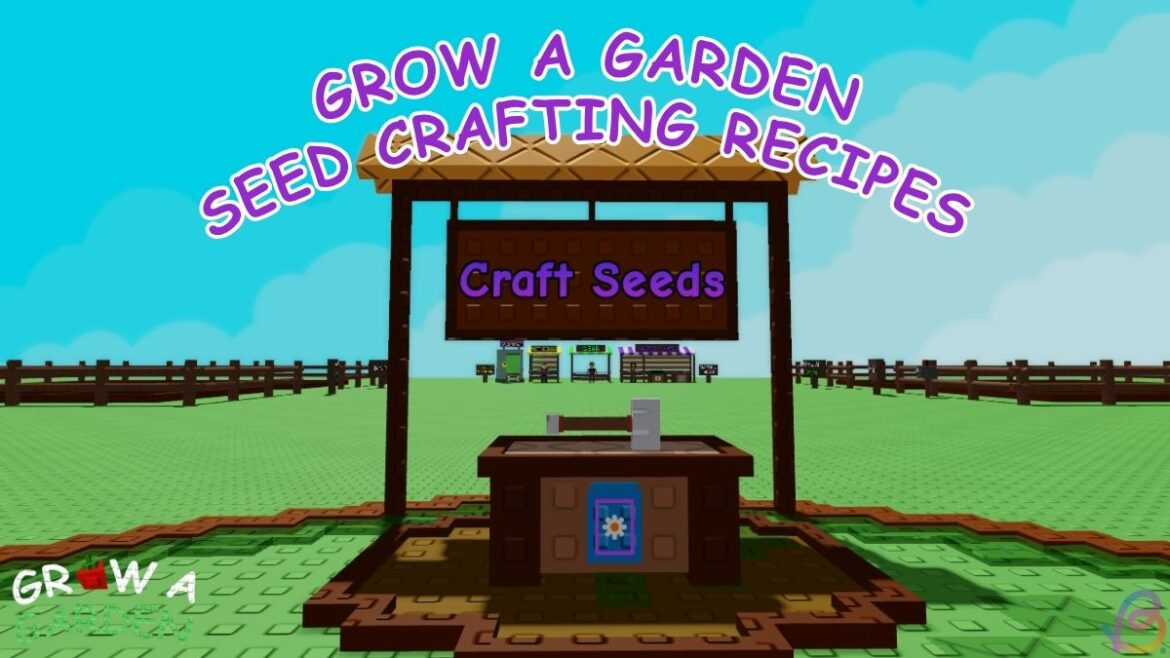 Grow a Garden Seed Crafting Recipes in Smithing Event