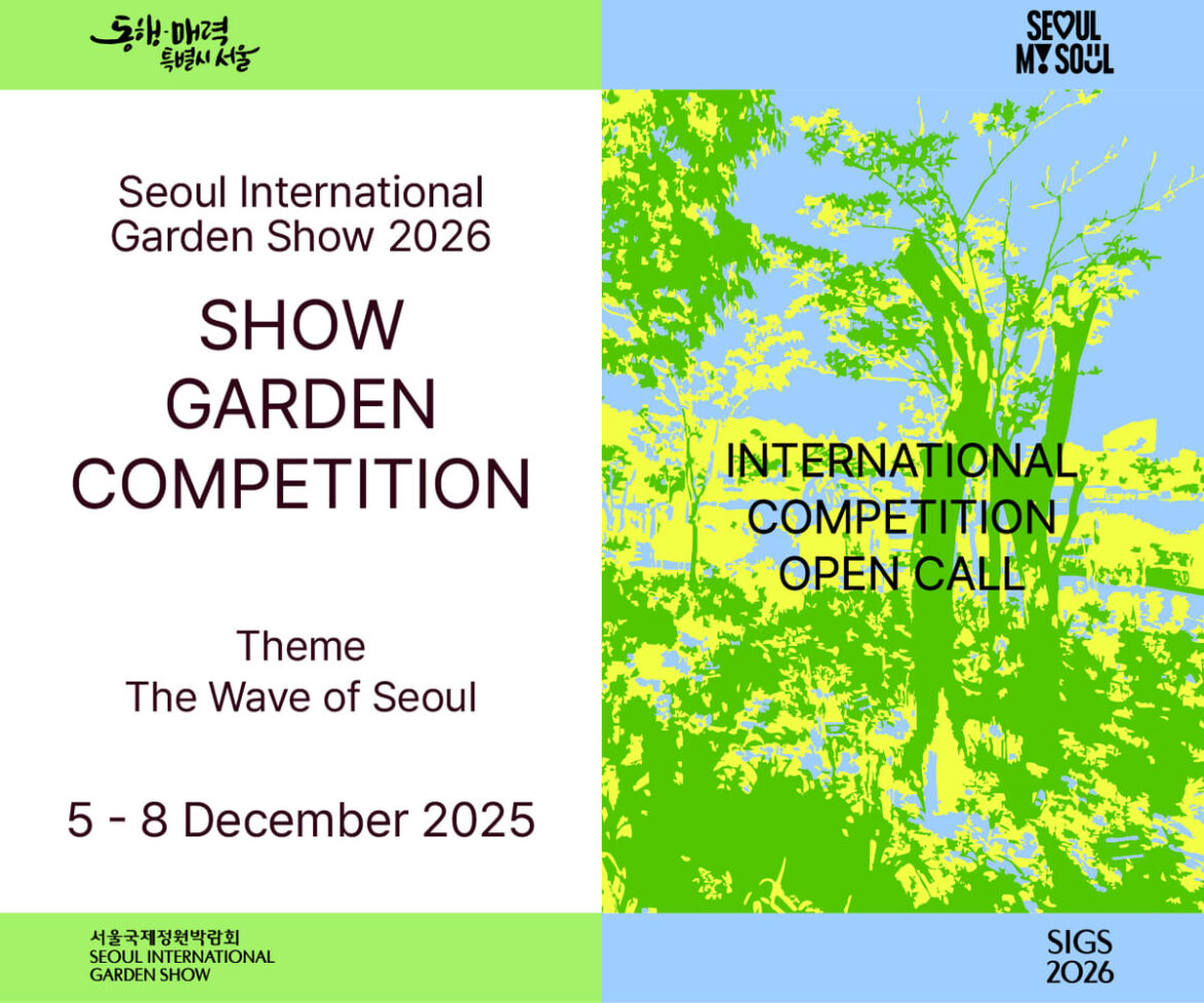 Show Garden Competition for Seoul International Garden Show 2026 Show Garden Competition for Seoul International Garden Show 2026