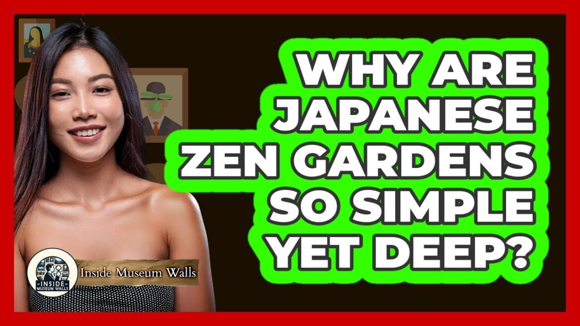 Why Are Japanese Zen Gardens So Simple Yet Deep? – Inside Museum Walls Why Are Japanese Zen Gardens So Simple Yet Deep? - Inside Museum Walls