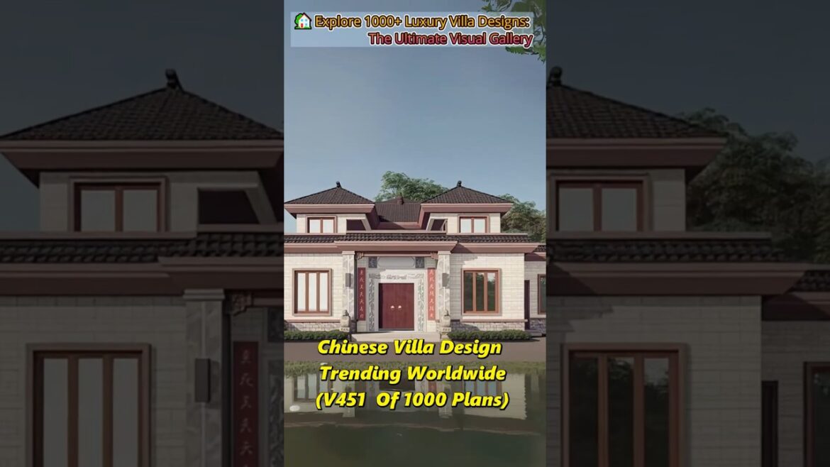 Chinese Villa Design Trending Worldwide #usa #Australia #dreamhome Chinese Villa Design Trending Worldwide #usa #Australia #dreamhome