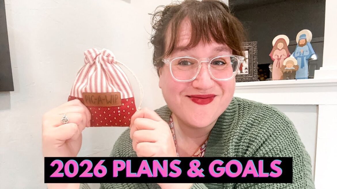 2026 Goals & Plans for Cross Stitch! (Flosstube Extra)