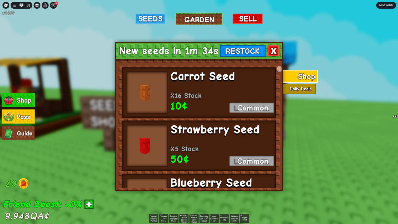 The one place that will always have seeds is the Seed Shop, but it only replenishes some of its stock at any given time.