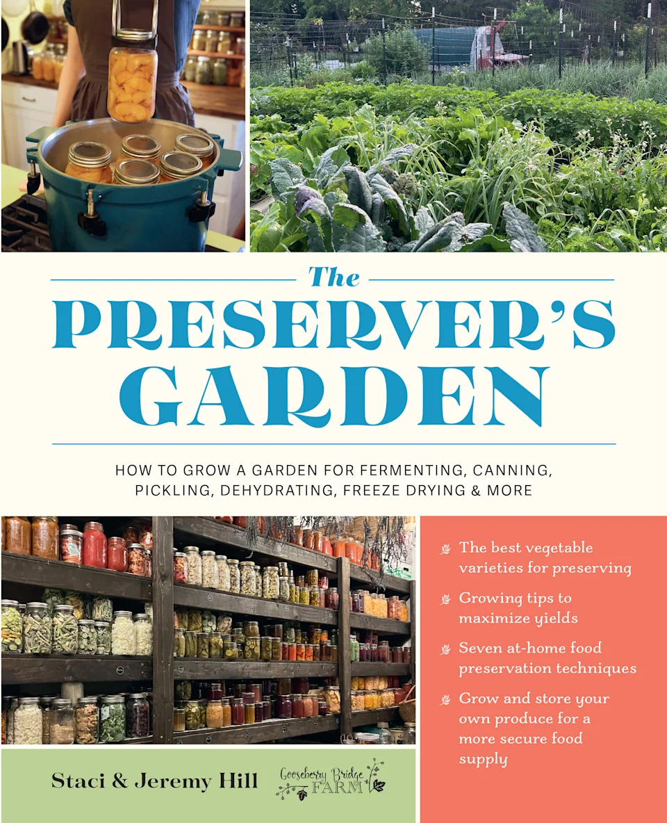 Book jacket of The Preserver's Garden by Jeremy Hill and Staci Hill (Cool Springs Press/PA)