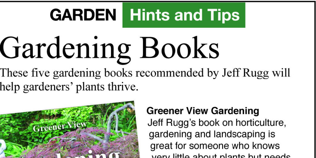 Cozy Up With Great Gardening Books, by Jeff Rugg