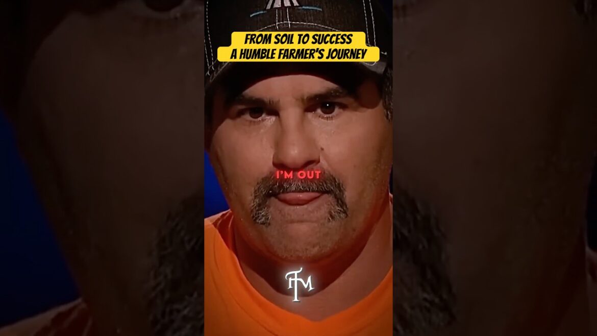 They Trashed Him on Shark Tank, But This Humble Farmer Still Won