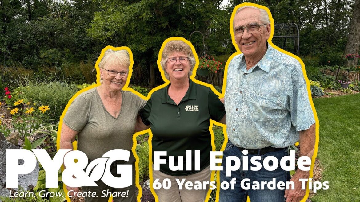 Sixty Years of Garden Tips | FULL EPISODE | Prairie Yard & Garden 3813 Sixty Years of Garden Tips | FULL EPISODE | Prairie Yard & Garden 3813