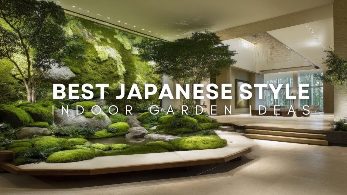 Best Japanese Style Indoor Garden Ideas for Luxury Home Decor