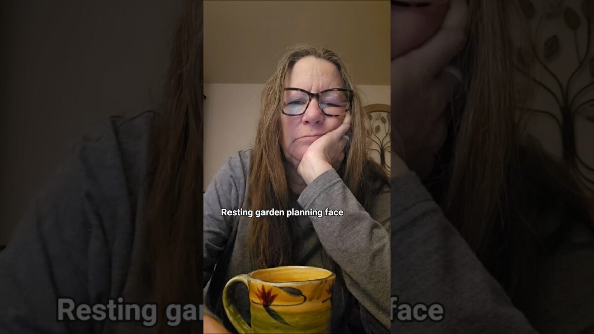 Resting #garden planning face 🥸 #ohio