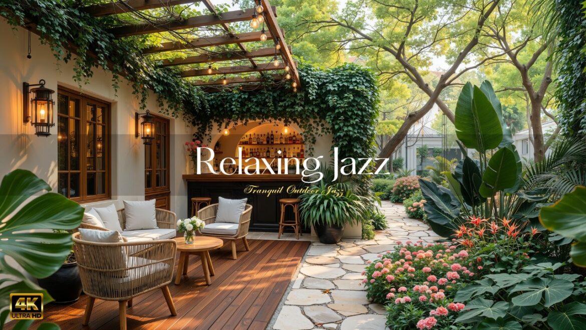 Cozy Outdoor Garden Cafe With Relaxing Jazz | Peaceful Daytime Ambience for Focus, Study & Work