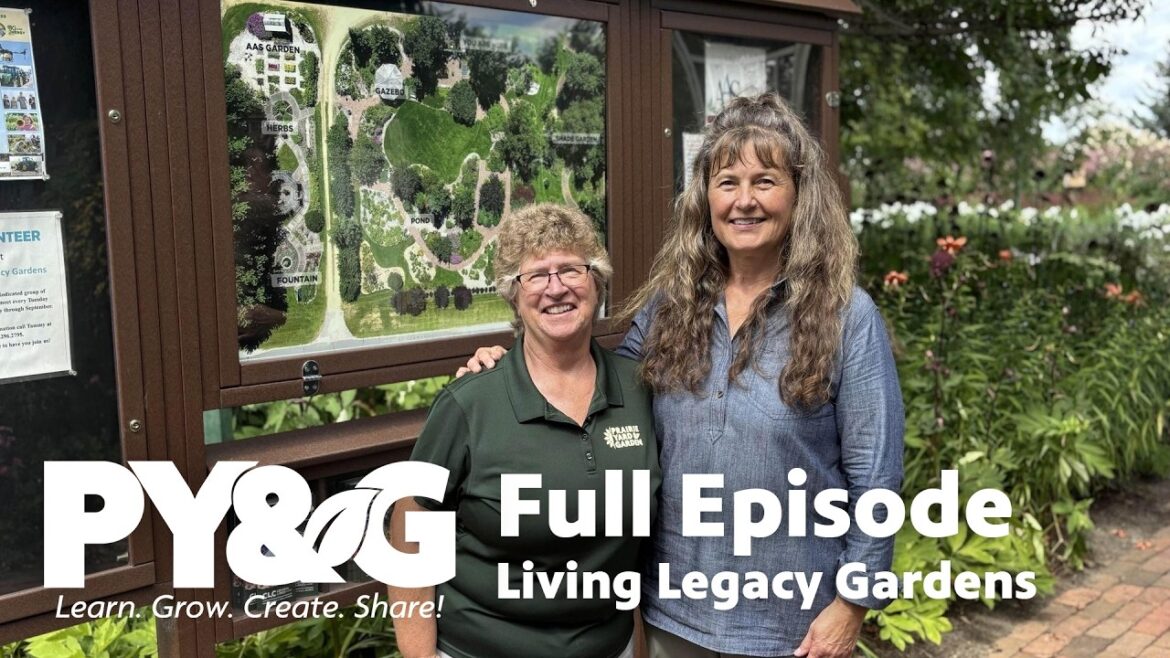 Living Legacy Gardens | Prairie Yard & Garden Season 39, Episode 4