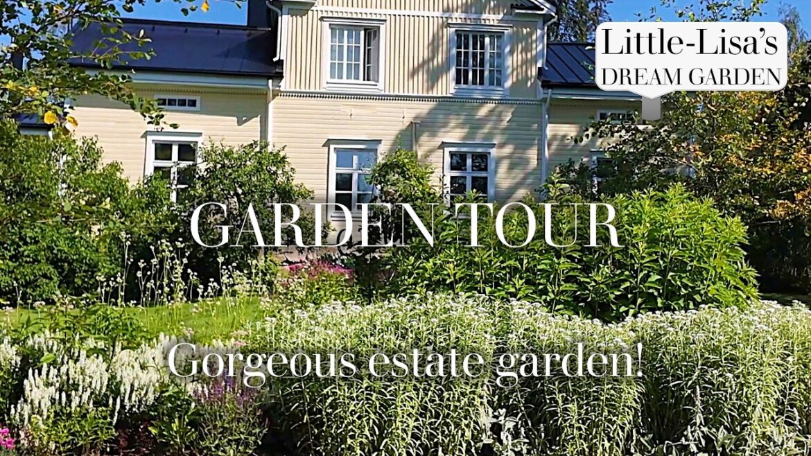 Gorgeous Estate Garden – Garden Tour πΌππ Gorgeous Estate Garden - Garden Tour πΌππ