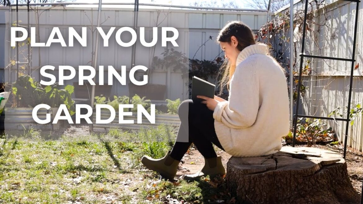 Plan Your Garden in Winter: Rustic Tips for a Bountiful Spring Harvest
