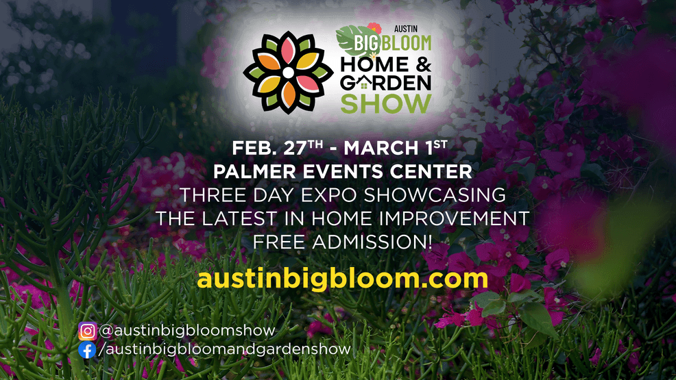 Austin’s Big Bloom Home & Garden Show is ready to put Spring in your step!