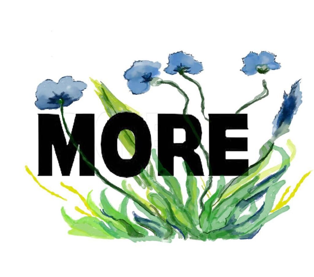 More (flowers) I painted this recently, a personal project, digital art done in watercolor.