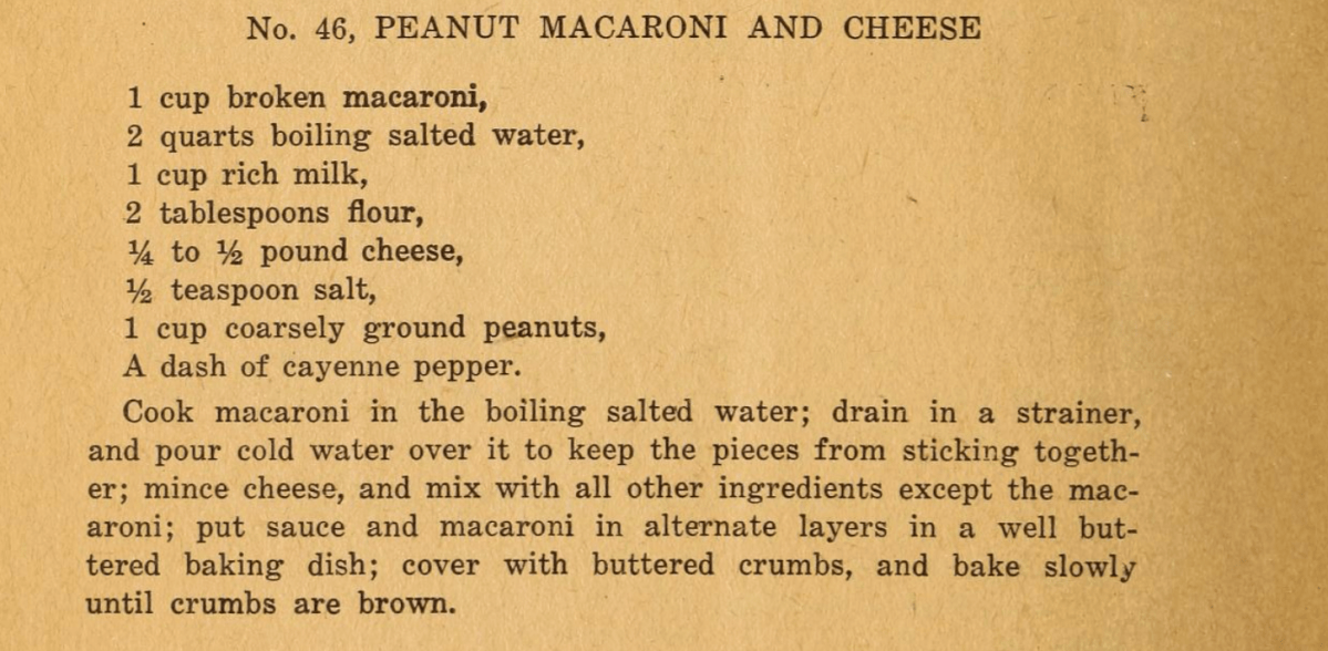 A photograph of a recipe for Peanut Macaroni and Cheese from George Washington Carver's "How to Grow the Peanut and 105 Ways of Preparing It for Human Consumption."