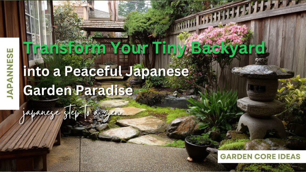 Transform Your Tiny Backyard into a Peaceful Japanese Garden Paradise