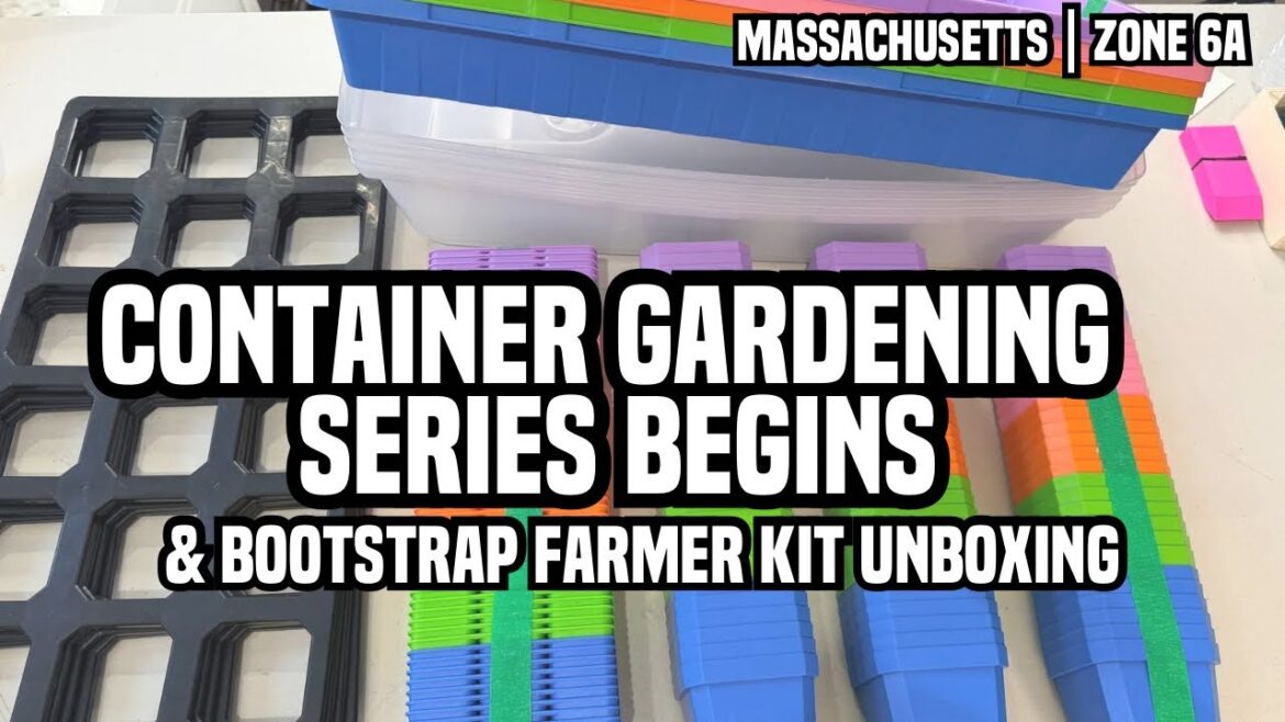 Container Gardening Series & Bootstrap Farmer Ultimate Backyard Gardener Bundle Unboxing