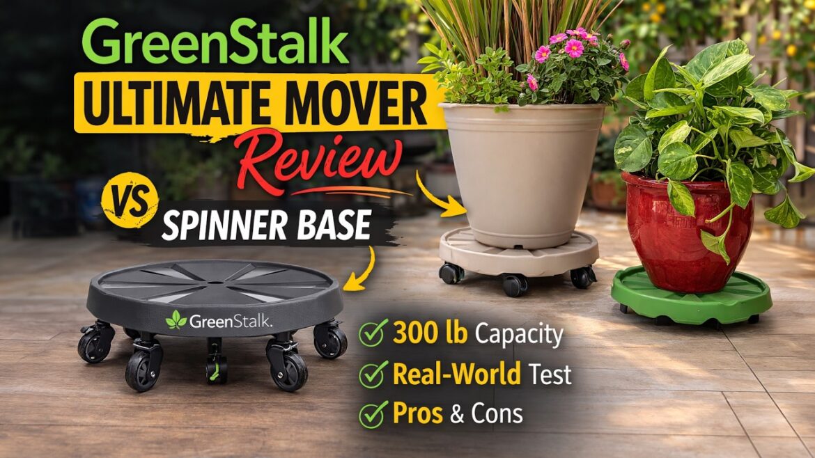 California Gardening: GreenStalk Ultimate Mover vs Spinner Base – Full Honest Test & Comparison GreenStalk Ultimate Mover vs Spinner Base – Full Honest Test & Comparison