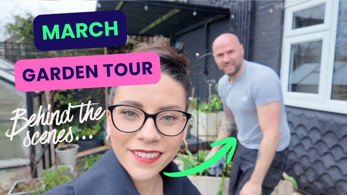 March Garden Tour Behind The Scenes