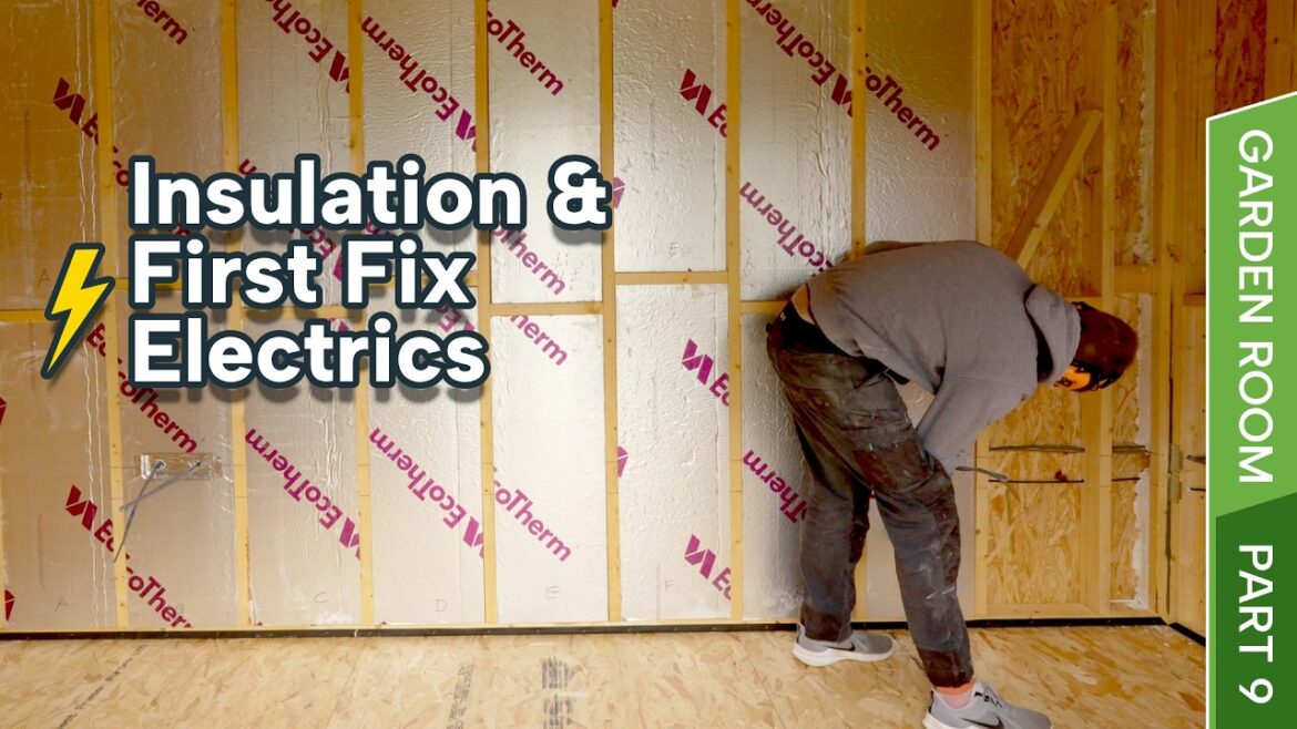 Garden Room Part 9 – Installing Wall Insulation & First Fix Wiring