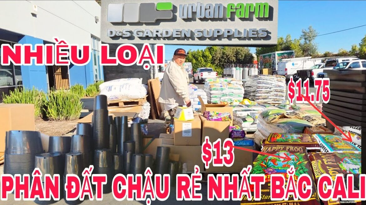 D&S Garden Supplies: Các loại Phân & Đất giúp cây tốt bền vững | Giá rẻ nhất Bắc Cali!