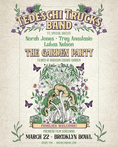 Tedeschi Trucks Band, 'The Garden Party ' Film, film flyer